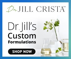 Dr. Jill's Custom Formulations ad